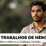 Os 12 Trabalhos de Hércules: Entre o Mito e a Cultura Ocidental