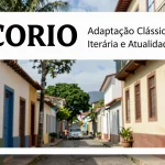 O Cortiço: Adaptação Clássica Literária e a Atualidade da Obra de Aluísio Azevedo