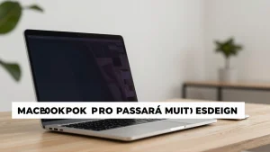MacBook Pro Passar por Redesign Trs Mudanas Muito Esperadas