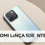 Xiaomi Lança Redmi Note 17: Detalhes Oficiais e Análise do Pro Max
