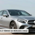 Novo Modelo Híbrido da Mercedes Chega ao Brasil