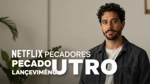 Netflix Pecadores Sobrevivncia outros lanamentos definem o fim de semana no stre